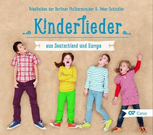 Kinderlieder aus Deutschland und Europa (Children’s Songs from Germany and Europe) | Carus CAR83017