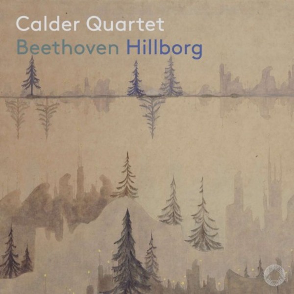 Beethoven & Hillborg - String Quartets | Pentatone PTC5186718