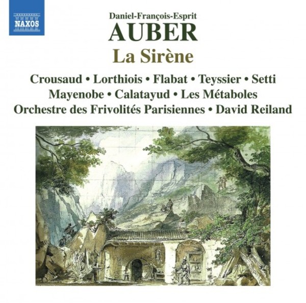 Auber - La Sirene | Naxos - Opera 8660436