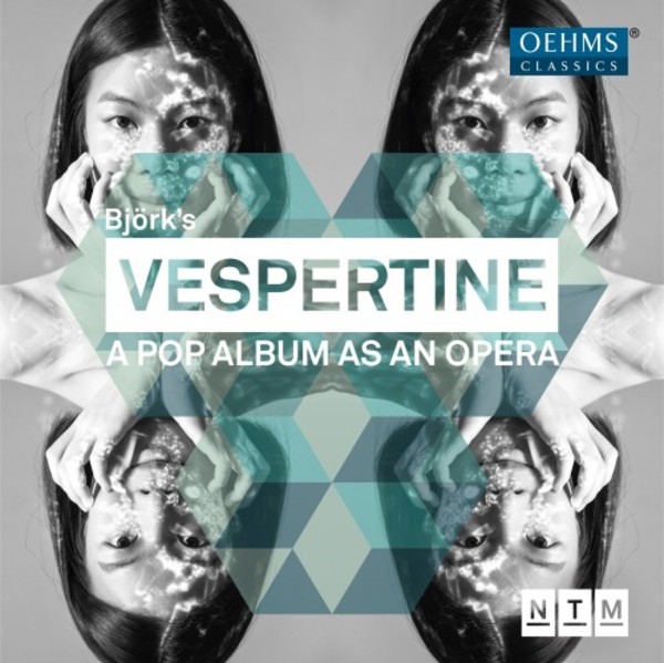 Bjork - Vespertine: A Pop Album as an Opera | Oehms OC978