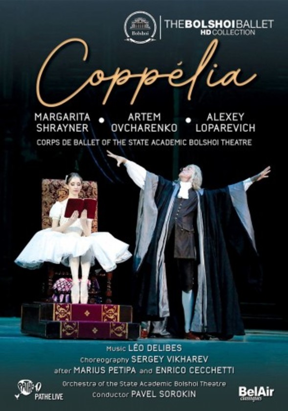 Delibes - Coppelia (Blu-ray) | Bel Air BAC463