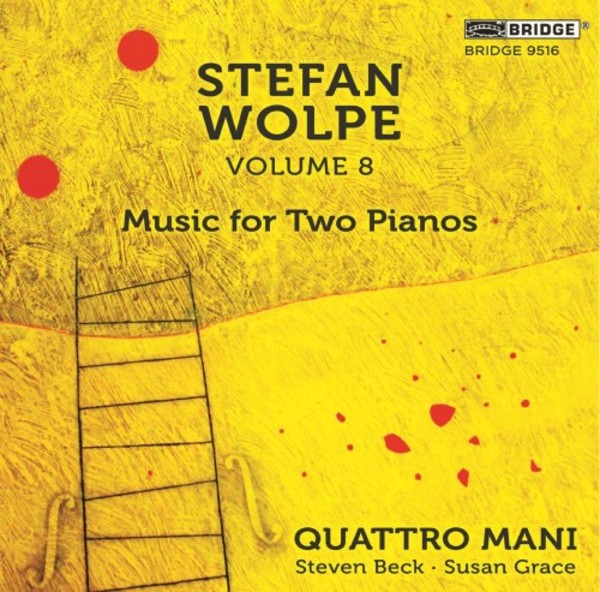 Stefan Wolpe Vol.8: Music for Two Pianos | Bridge BRIDGE9516