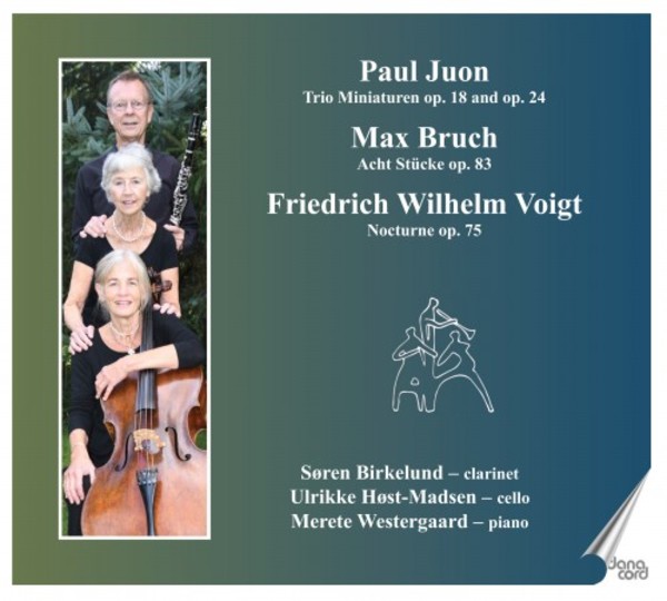 Juon, Bruch & FW Voigt - Works for Clarinet, Cello & Piano | Danacord DACOCD838