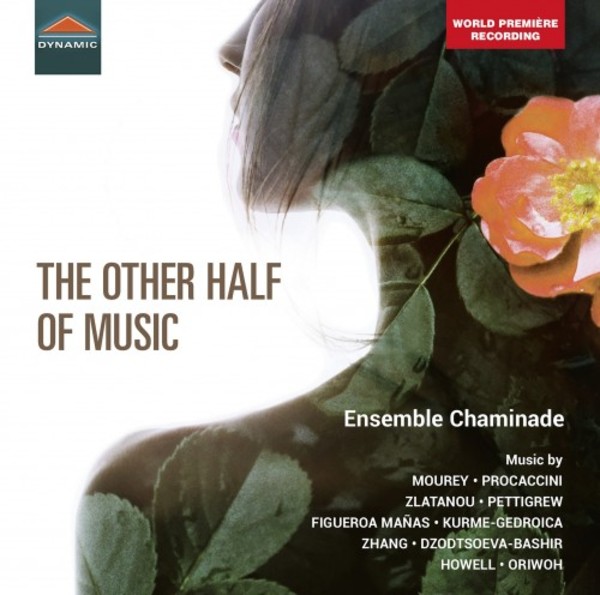 The Other Half of Music: 21st-Century Female Composers | Dynamic CDS7837