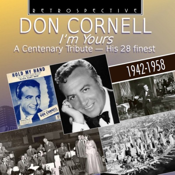 Don Cornell: I’m Yours - A Centenary Tribute | Retrospective RTR4349