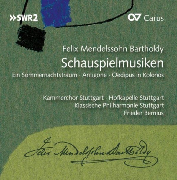 Mendelssohn - Incidental Music | Carus CAR83022
