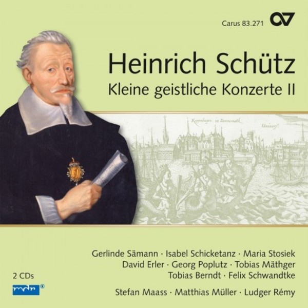 Schutz - Complete Edition Vol.17: Kleine geistliche Konzerte II | Carus CAR83271