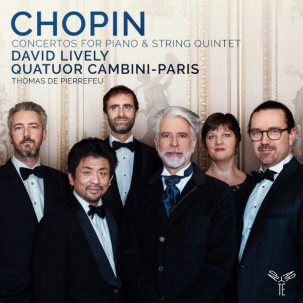 Chopin - Concertos for Piano & String Quintet | Aparte AP204