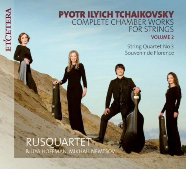 Tchaikovsky - Complete Chamber Works for Strings Vol.2 | Etcetera KTC1641