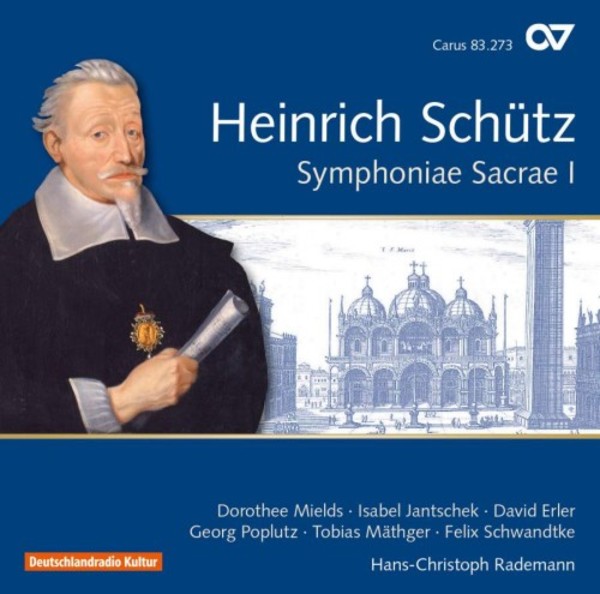 Schutz - Complete Edition Vol.17: Symphoniae Sacrae I | Carus CAR83273