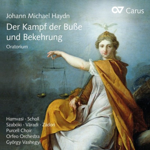 Michael Haydn - Der Kampf der Busse und Bekehrung | Carus CAR83351