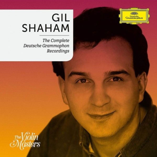 Gil Shaham: The Complete Deutsche Grammophon Recordings