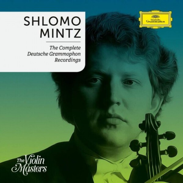 Shlomo Mintz: The Complete Deutsche Grammophon Recordings
