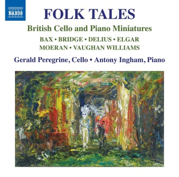 Folk Tales: British Cello and Piano Miniatures | Naxos 8574035
