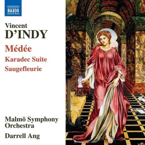 D�Indy - Medee, Karadec Suite, Saugefleurie | Naxos 8573858