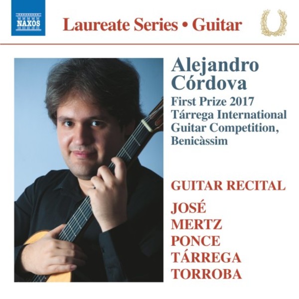 Guitar Laureate Recital: Alejandro Cordova | Naxos 8573972