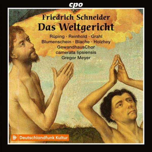F Schneider - Das Weltgericht (The Last Judgement) | CPO 5551192