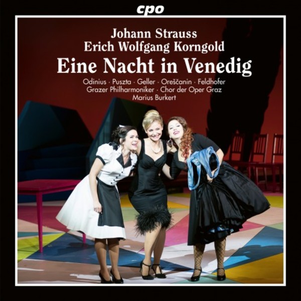 J Strauss II - Eine Nacht in Venedig (rev. Korngold) | CPO 5552352