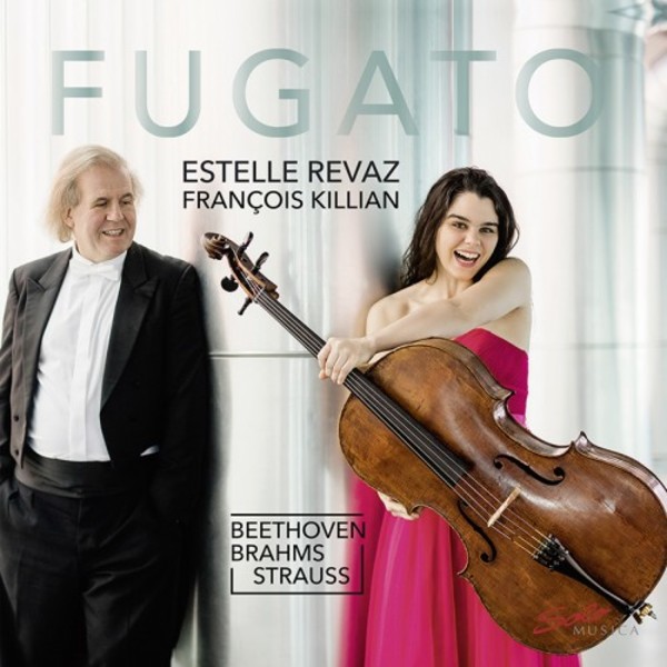 Fugato: Cello Sonatas by Beethoven, Brahms & R Strauss | Solo Musica SM307