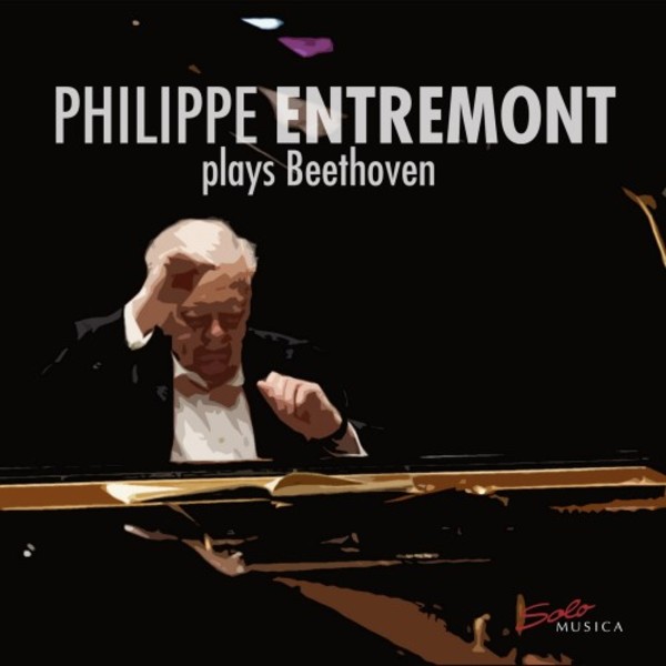 Philippe Entremont plays Beethoven | Solo Musica SM311