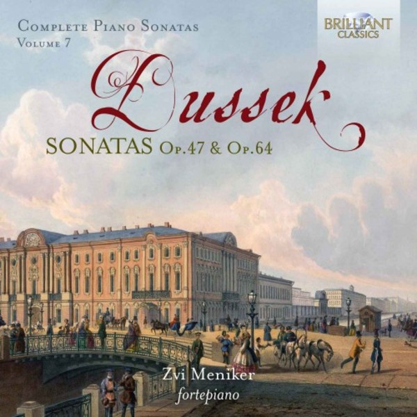 Dussek - Complete Piano Sonatas Vol.7 | Brilliant Classics 95606