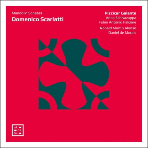 D Scarlatti - Mandolin Sonatas | Arcana 3760195731154