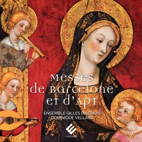 Messes de Barcelone et d’Apt | Evidence Classics EVCD060