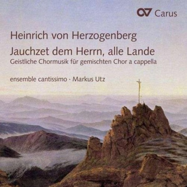 Herzogenberg - Jauchzet dem Herrn, alle Lande: Sacred Choral Music for Mixed Voices | Carus CAR83408