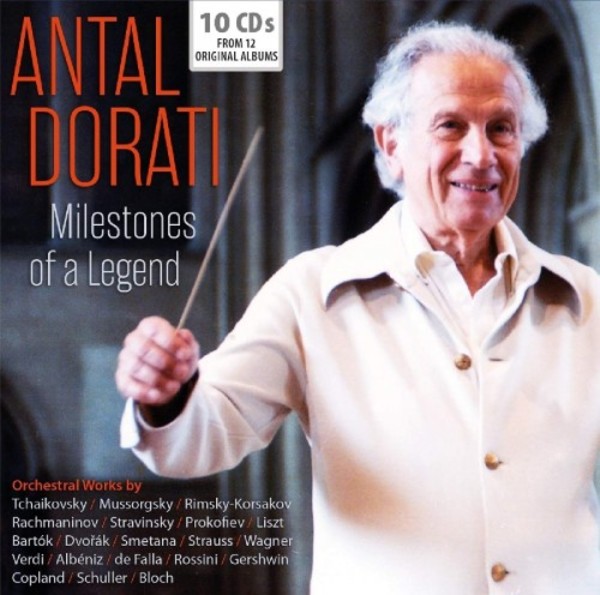 Antal Dorati: Milestones of a Legend | Documents 600513