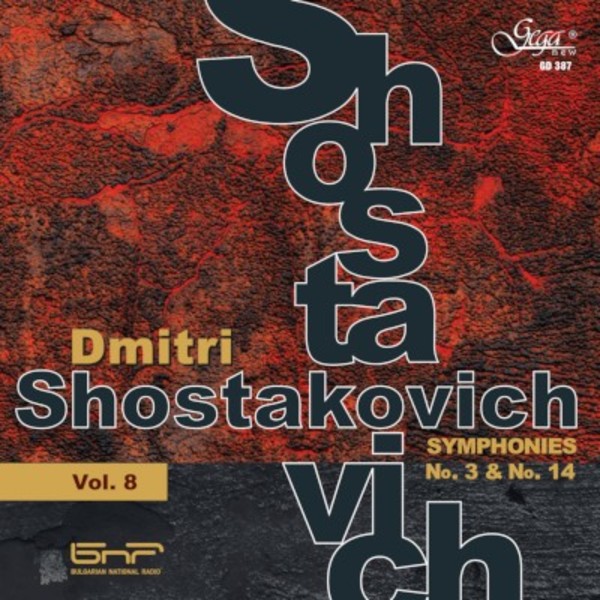 Shostakovich - Symphonies 3 & 14