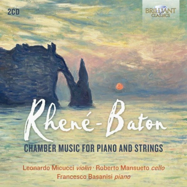 Rhene-Baton - Chamber Music for Piano and Strings | Brilliant Classics 95554