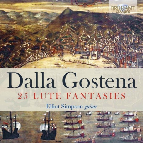 Dalla Gostena - 25 Lute Fantasies | Brilliant Classics 95944