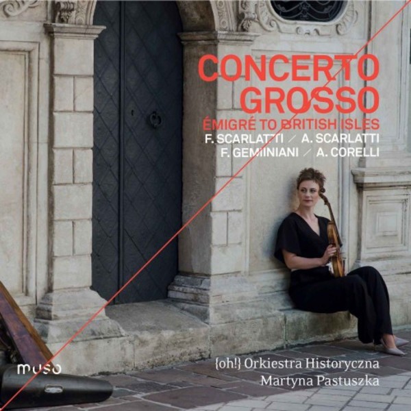 Concerto Grosso: Emigre to the British Isles | Muso MU030