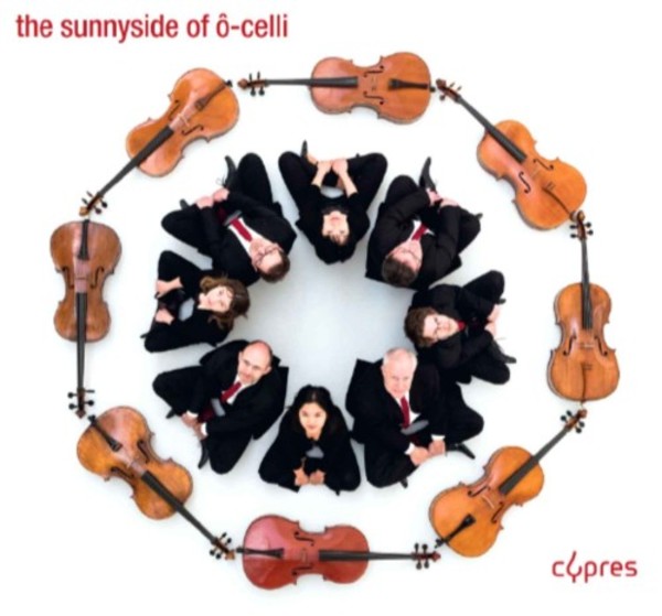 The Sunnyside of O-Celli