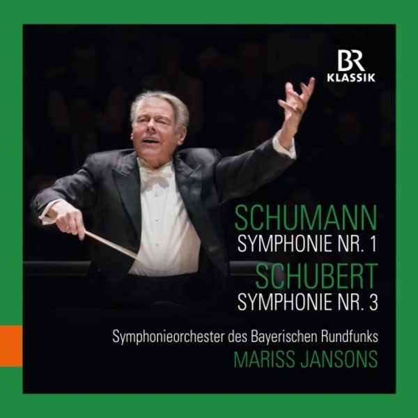 Schumann - Symphony no.1; Schubert - Symphony no.3