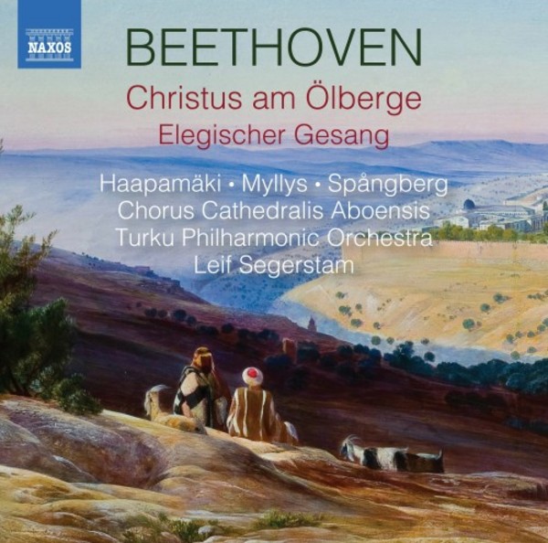 Beethoven - Christus am Olberge, Elegischer Gesang | Naxos 8573852
