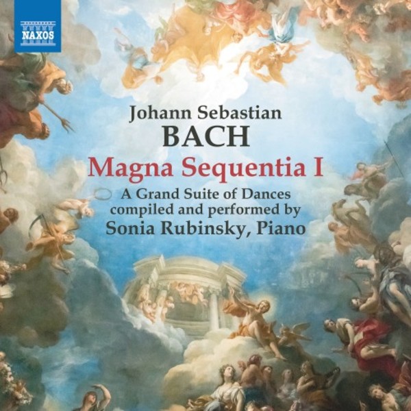 JS Bach - Magna Sequentia I: A Grand Suite of Dances