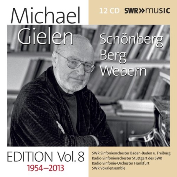 Michael Gielen Edition Vol.8: Schoenberg, Berg, Webern | SWR Classic SWR19063CD