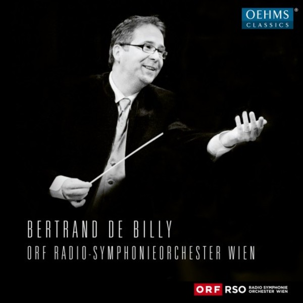 Bertrand de Billy & ORF Radio-Symphonieorchester Wien | Oehms OC032