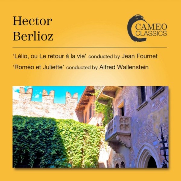 Berlioz - Lelio, Romeo et Juliette | Cameo Classics CC9110