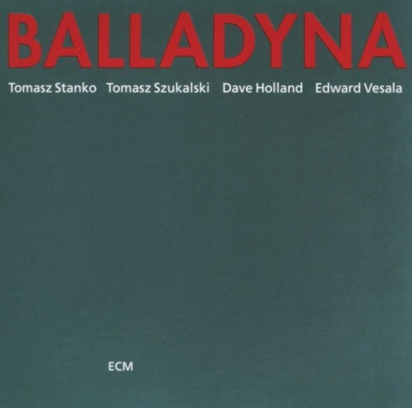Tomasz Stanko - Balladyna