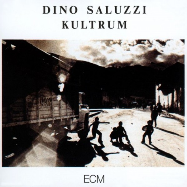 Dino Saluzzi - Kultrum | ECM 1779927