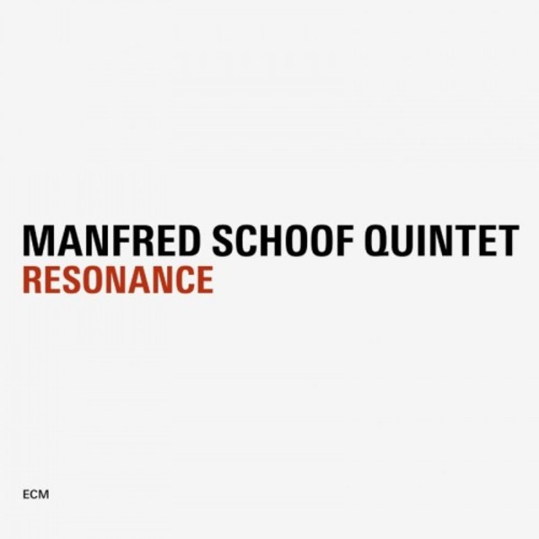 Manfred Schoof Quintet: Resonance