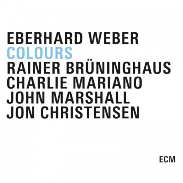 Eberhard Weber: Colours | ECM 2719638