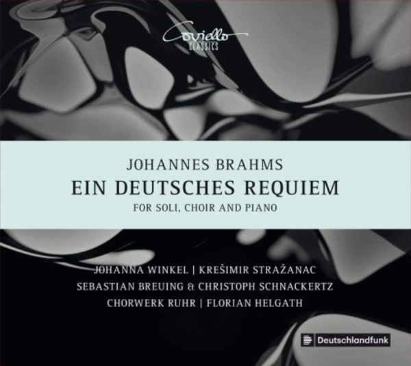 Brahms - Ein deutsches Requiem | Coviello Classics COV91905