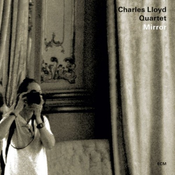 Charles Lloyd Quartet: Mirror | ECM 2740499