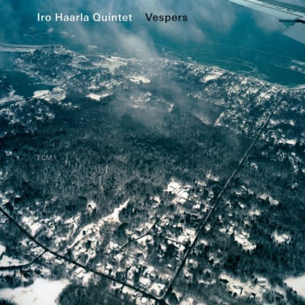 Iro Haarla Quintet: Vespers