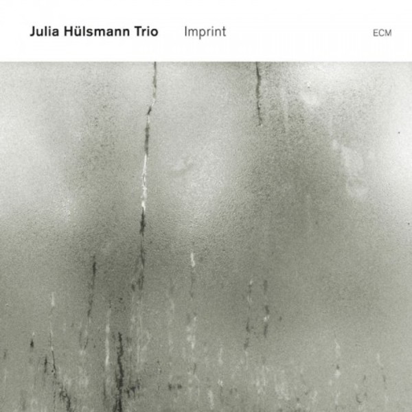 Julia Hulsmann Trio: Imprint | ECM 2744262