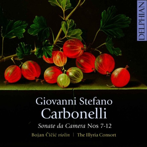 Carbonelli - Sonate da Camera 7-12 | Delphian DCD34214