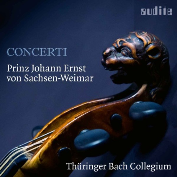 Prince Johann Ernst of Saxe-Weimar - Concerti